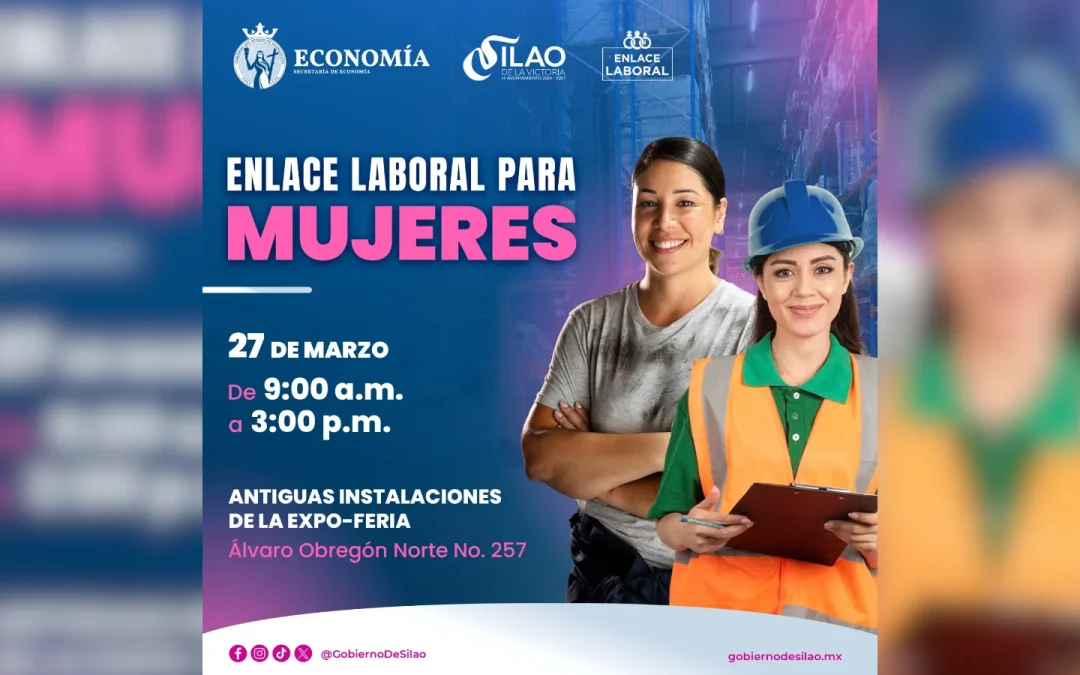 Llegará a Silao el Enlace Laboral para Mujeres con más de 40 empresas